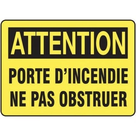 Accuform BILINGUAL FRENCH SIGN  FIRE DOOR FRMEXT603XL FRMEXT603XL